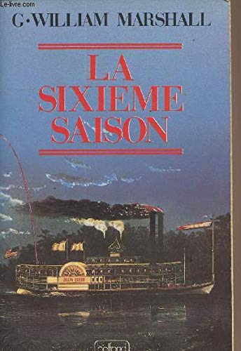 La sixieme saison.