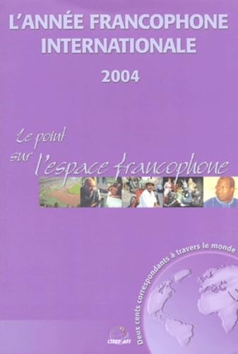 L'année francophone internationale