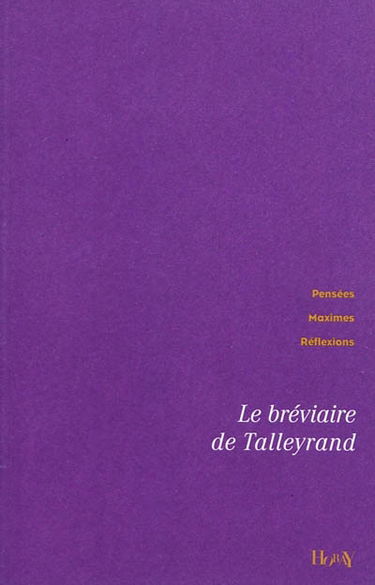 Le bréviaire de Talleyrand