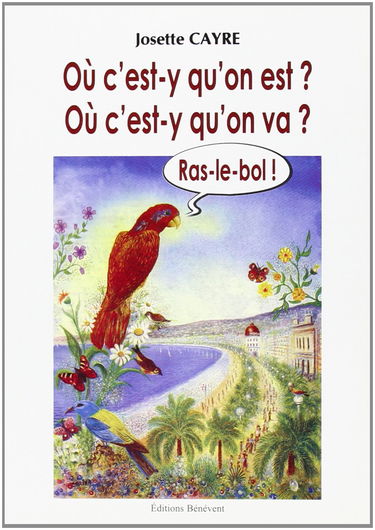 Ou C'Est-Y Qu'on Est ? Qu'on Va ?