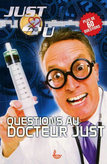 Questions au docteur Just