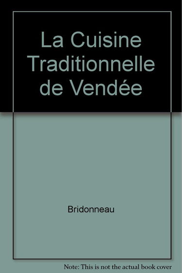 La cuisine traditionnelle de Vendée