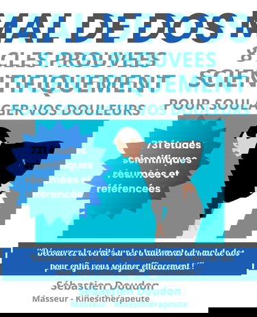 MAL DE DOS: 8 clés prouvées scientifiquement pour soulager vos douleurs