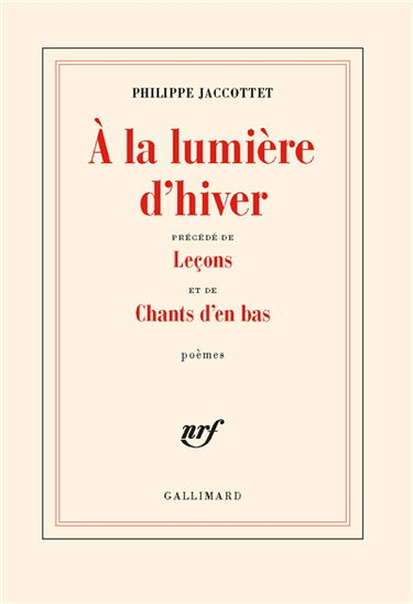A la lumière d'hiver. Leçons. Chants d'en bas