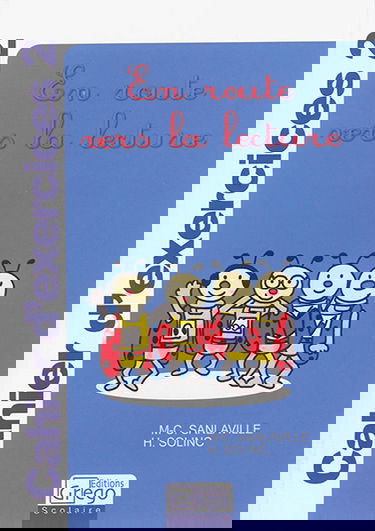 En route vers la lecture : cahier d'exercices 2