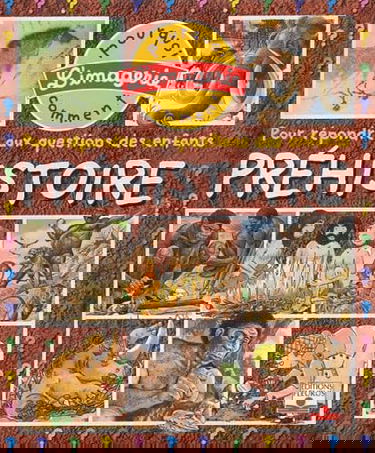 Préhistoire : pour répondre aux questions des enfants