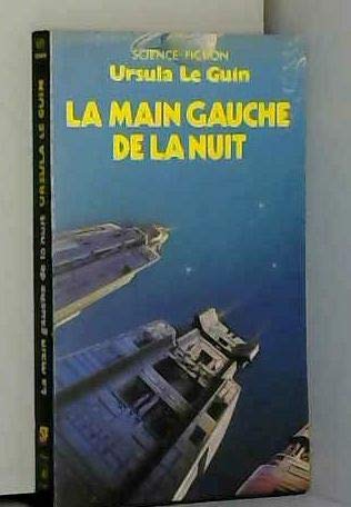 La ligue de tous les mondes. Vol. 4. La main gauche de la nuit