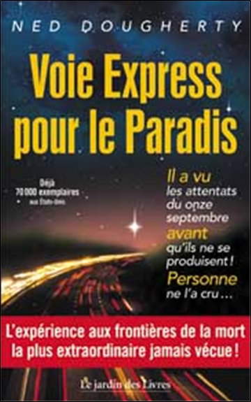 Voie express pour le paradis