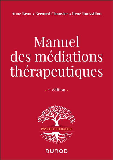 Couverture de Manuel des médiations thérapeutiques