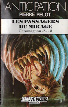 Chromagnon Z. Vol. 3. Les Passagers du mirage
