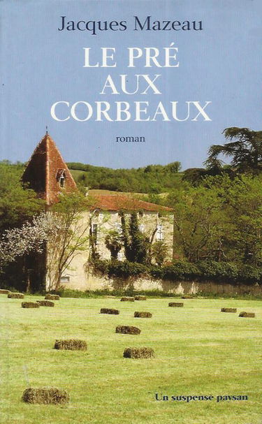 Le pré aux corbeaux