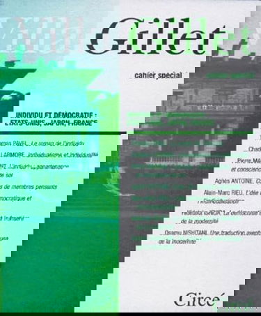 Cahiers de la villa Gillet (Les). Individu et démocratie : Etats-Unis, Japon, France