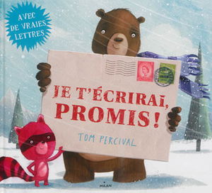 Je t'écrirai, promis !