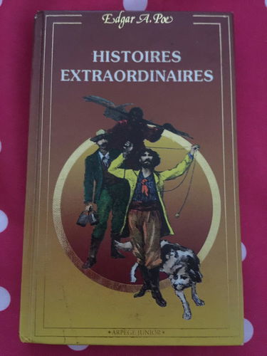 Histoires extraordinaires (Arpège junior)