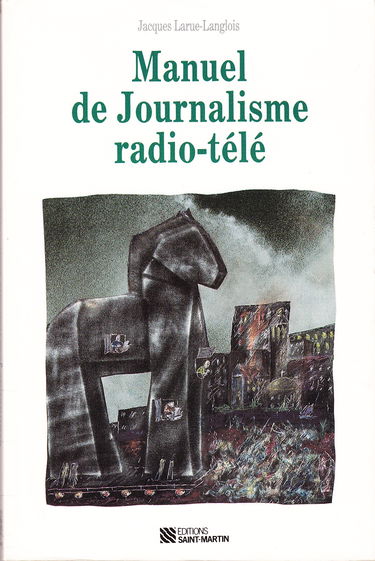 Manuel de journalisme radio télé