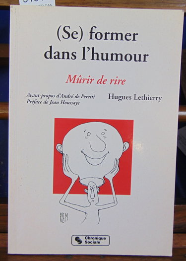 Se former dans l'humour : mûrir de rire