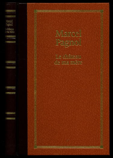 La gloire de mon père : souvenirs d'enfance
