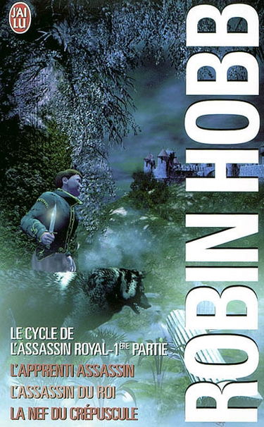 Le cycle de l'assassin royal : 1re partie