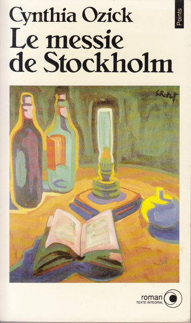 Couverture de Le messie de Stockholm par Cynthia Ozick