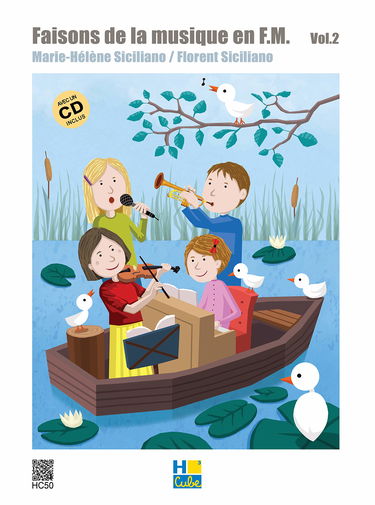 FAISONS DE LA MUSIQUE EN FM V2+ CD --- FORMATION MUSICALE