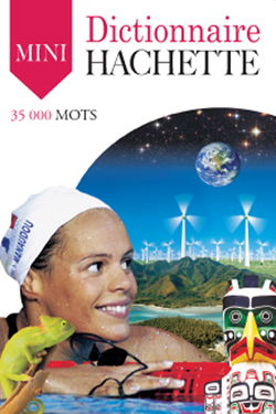 Dictionnaire Hachette de la langue française mini : 35.000 mots