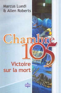 Chambre 105 : victoire sur la mort