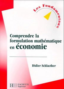 Comprendre la formulation mathématique en économie