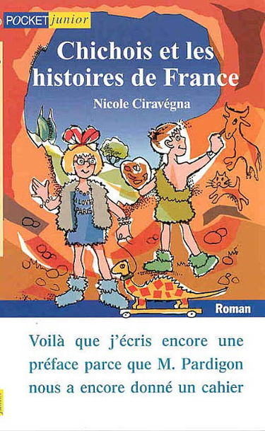 Chichois et les histoires de France