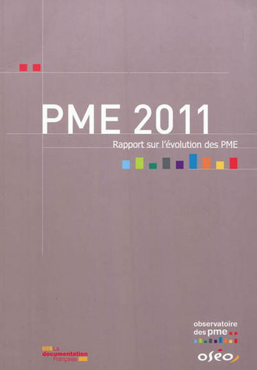 PME 2011 : rapport sur l'évolution des PME
