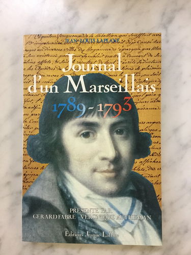 Journal d'un Marseillais : 1789-1793