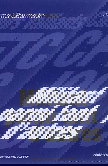 Militant parmi tant d'autres