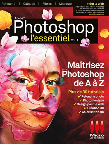 Adobe Photoshop : l'essentiel