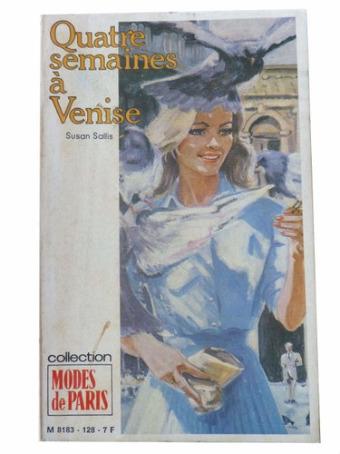 Couverture de Quatre semaines à Venise (Collection Modes de Paris)