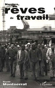 Nantes, rêves de travail