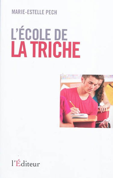 L'école de la triche : document