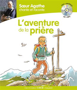 L'aventure de la prière
