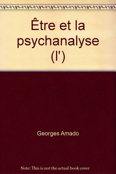 L'Etre et la psychanalyse