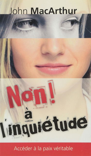 Non ! A l'inquiétude