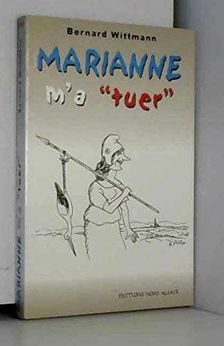 Marianne m'a " tuer "