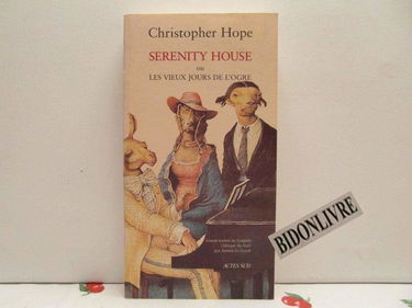 Serenity House ou Les vieux jours de l'ogre