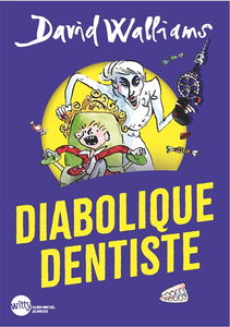 Diabolique dentiste