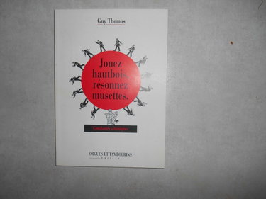 Couverture de Jouez hautbois, résonnez musettes