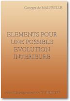 Eléments pour une possible évolution intérieure selon l'enseignement de Gurdjieff
