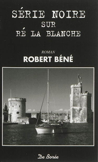 Série noire sur Ré la Blanche