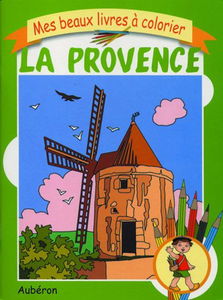 La Provence: Livre à colorier