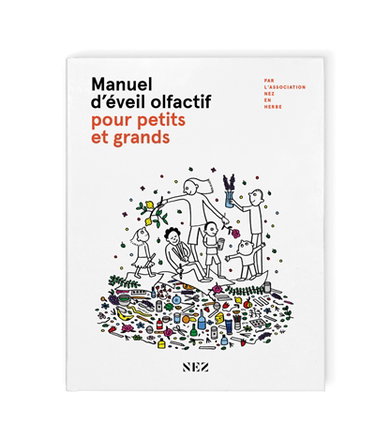 Couverture de Manuel d'éducation olfactive pour petits et grands
