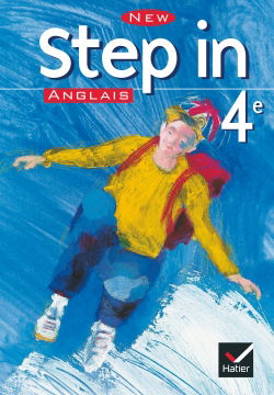 Step in, anglais langue vivante 1, 4e : manuel