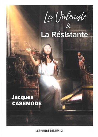 La violoniste & la résistante