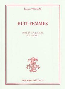 Huit femmes