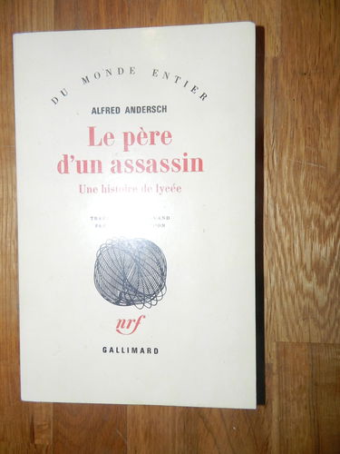 Le Père d'un assassin : une histoire de lycée